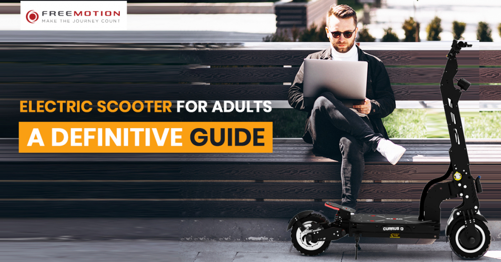 definitive guide of electric scooter for adults